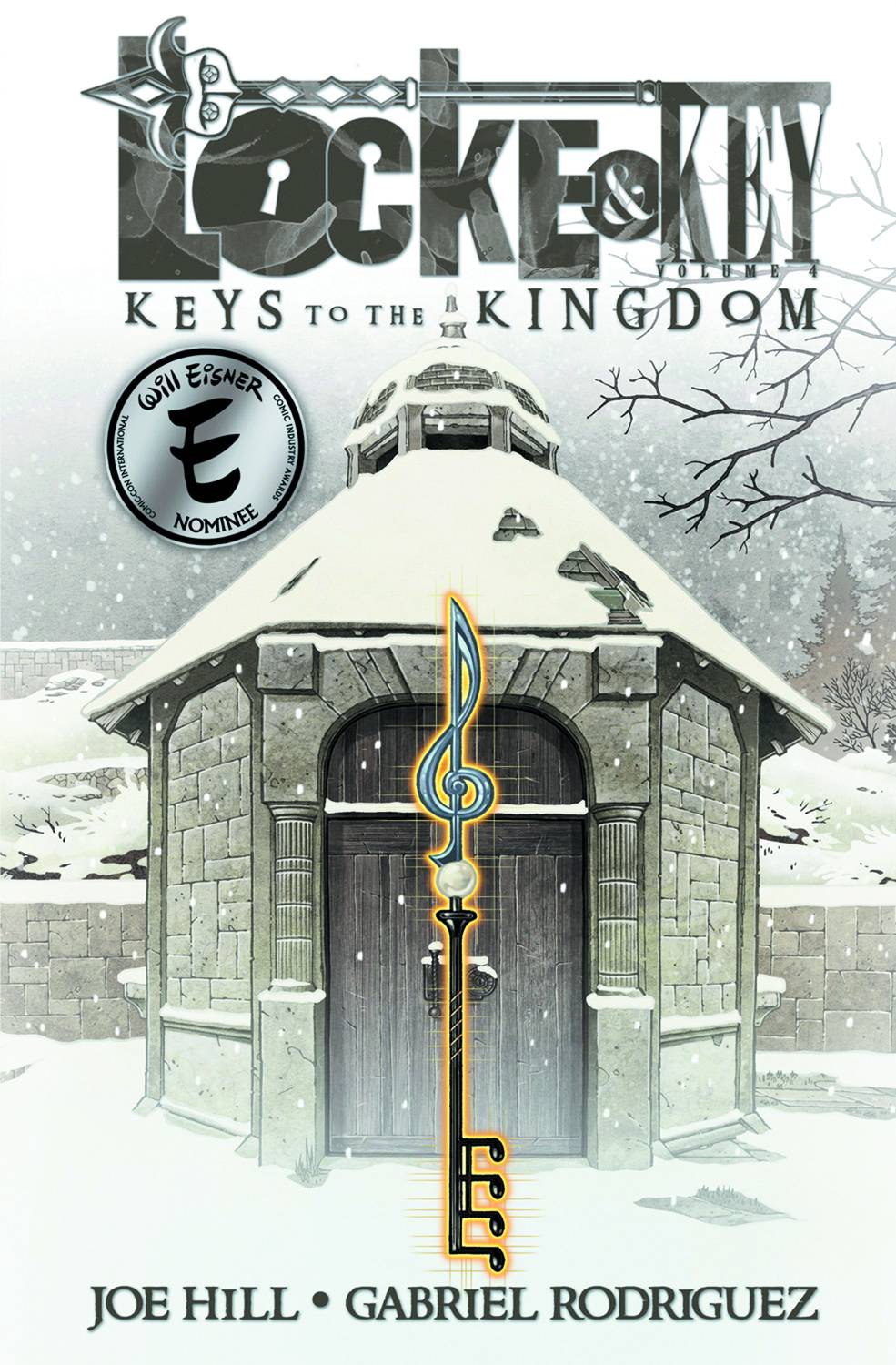Locke & Key Graphic Novel Volume 4 Keys To The Kingdom
