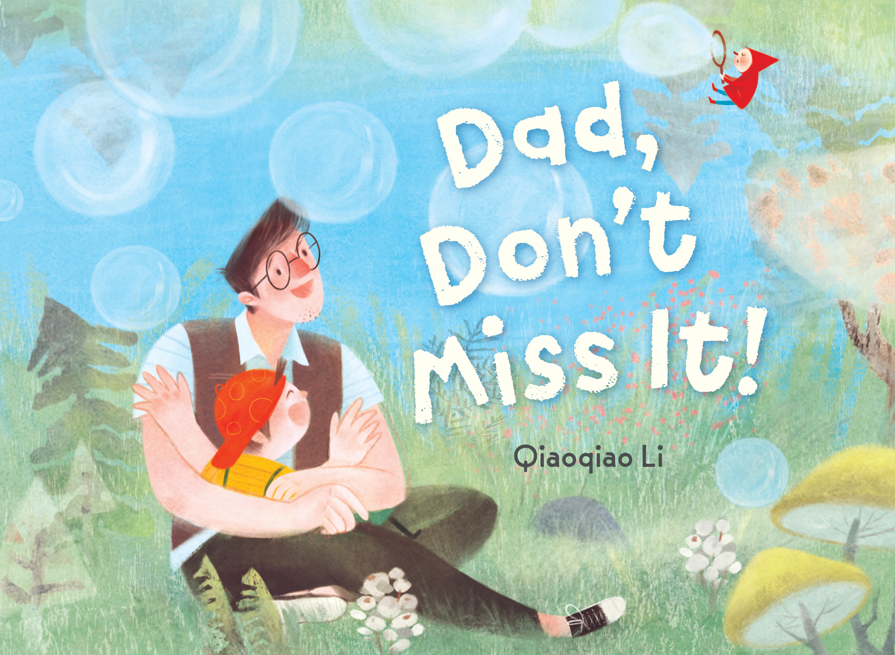 Dad, Don'T Miss It! (Hardcover Book)
