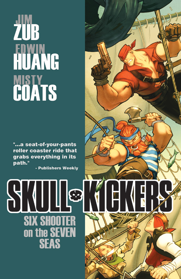 Skullkickers Graphic Novel Volume 3 Six Shooter on the Seven Seas