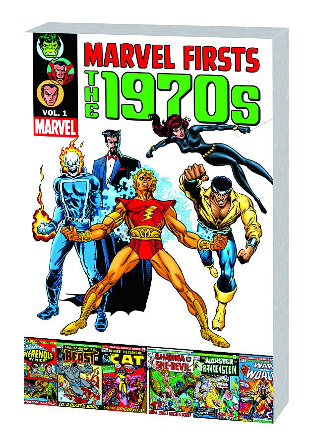 Marvel Firsts 1970s Graphic Novel Volume 1