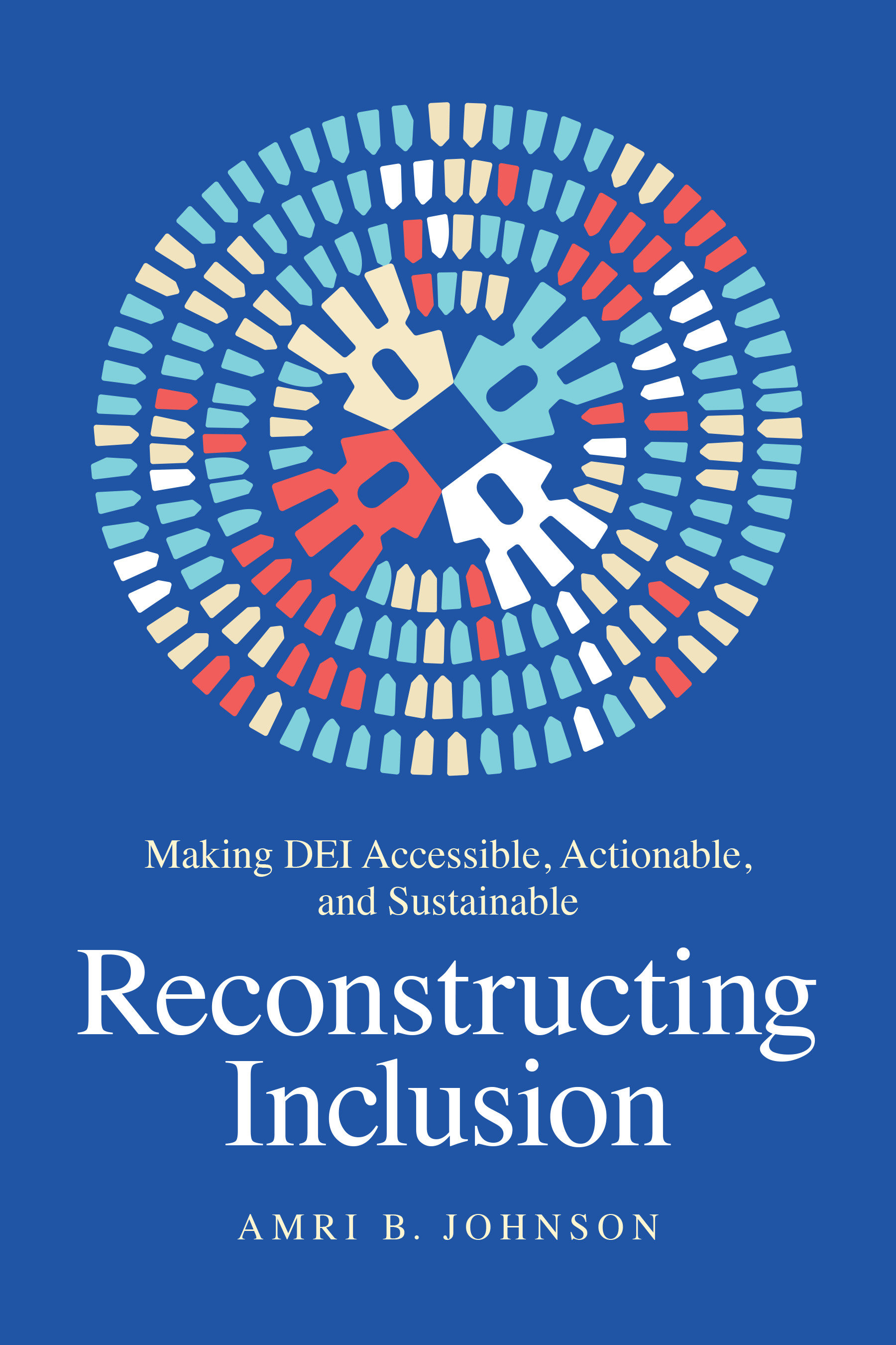 Reconstructing Inclusion (Hardcover Book)