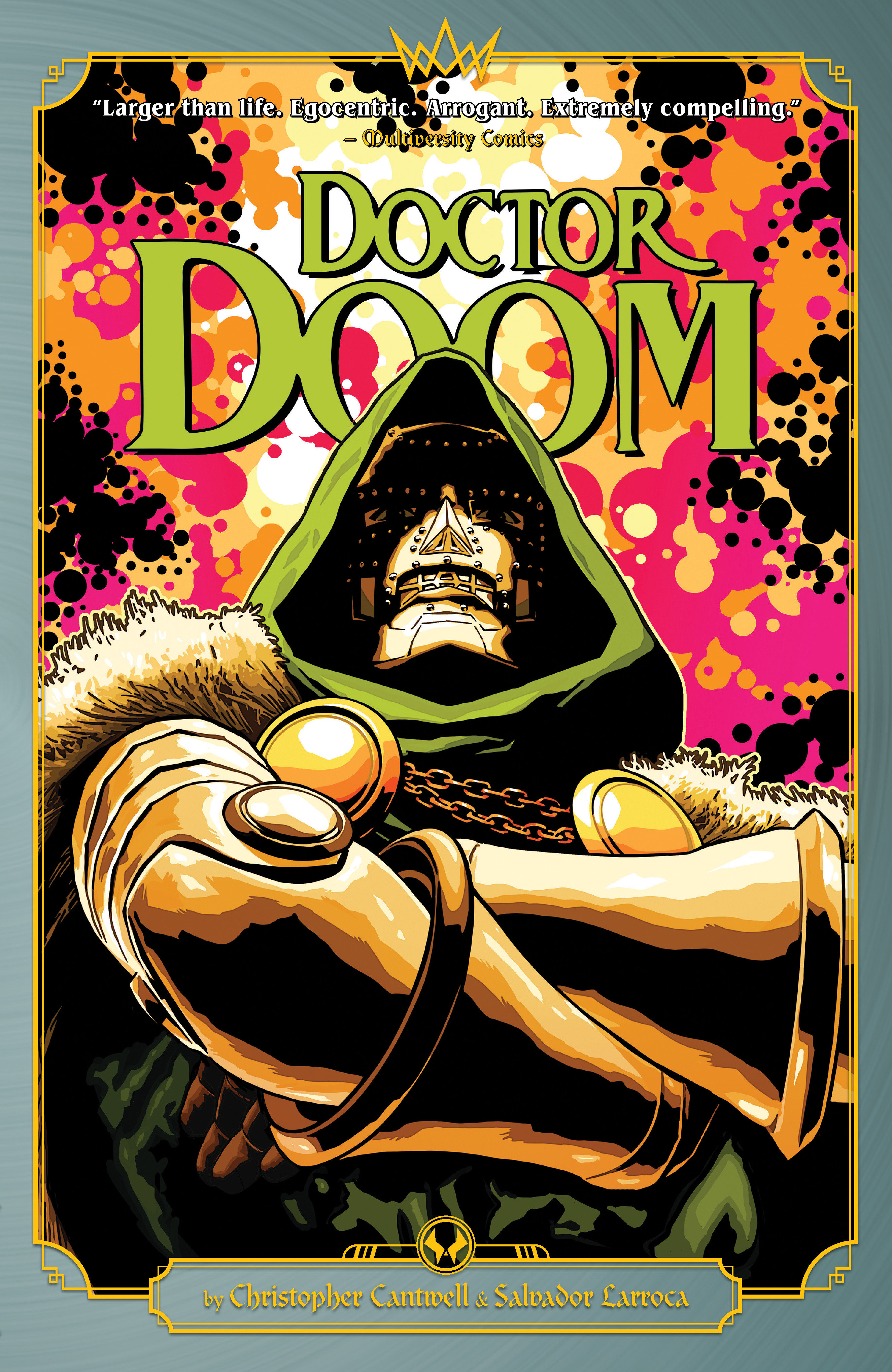 Doctor Doom by Cantwell & Larroca Graphic Novel