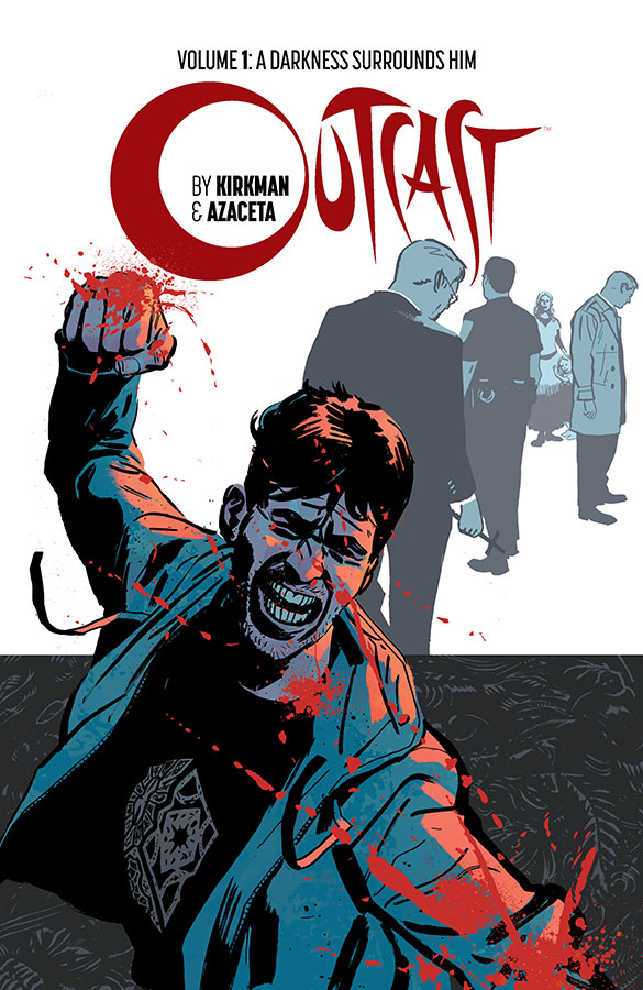 Outcast by Kirkman & Azaceta Graphic Novel Volume 1 (Mature)
