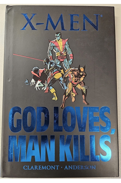 X-Men God Loves Man Kills Hardcover (2007) Used - Very Good