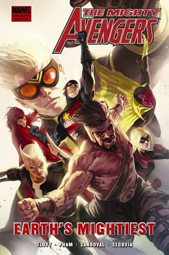 Mighty Avengers Earth's Mightiest (Hardcover)