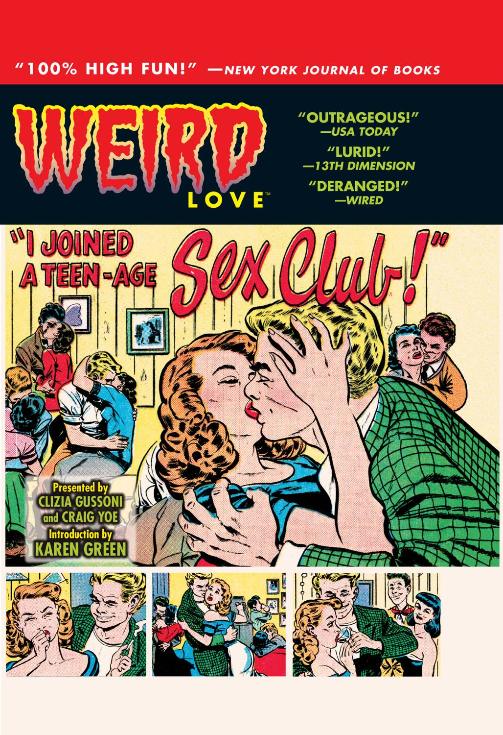 Weird Love Hardcover Volume 3 I Joined A Teen-Age Sex Club