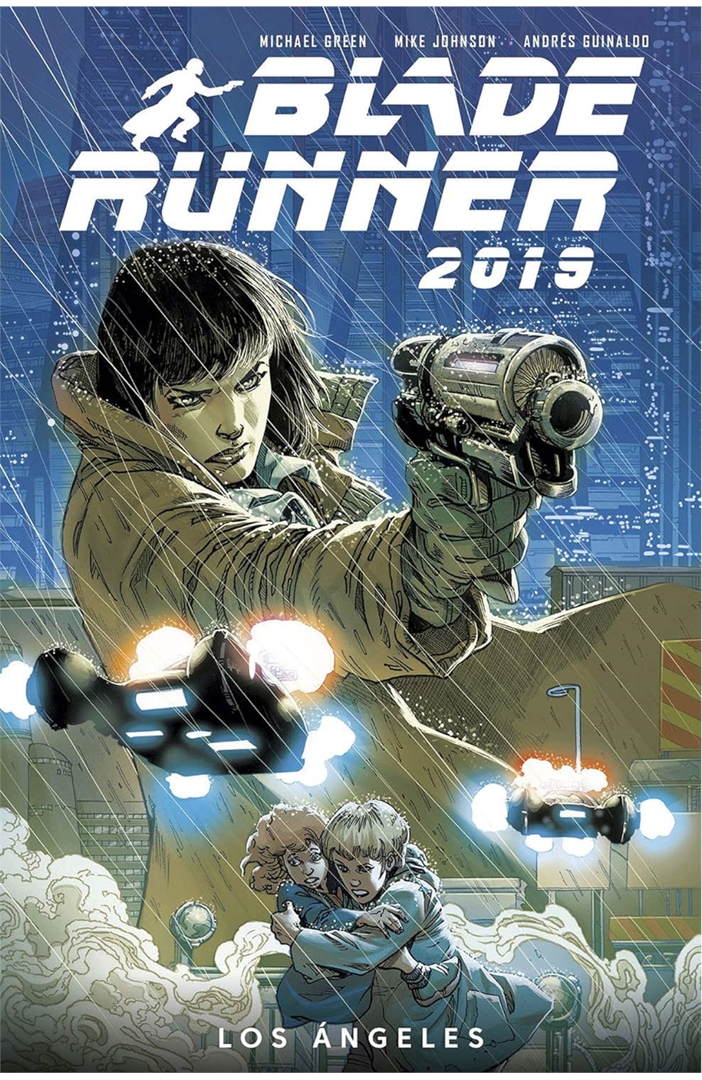 Blade Runner 2019 Graphic Novel Volume 1 Welcome To Los Angeles (New Printing)