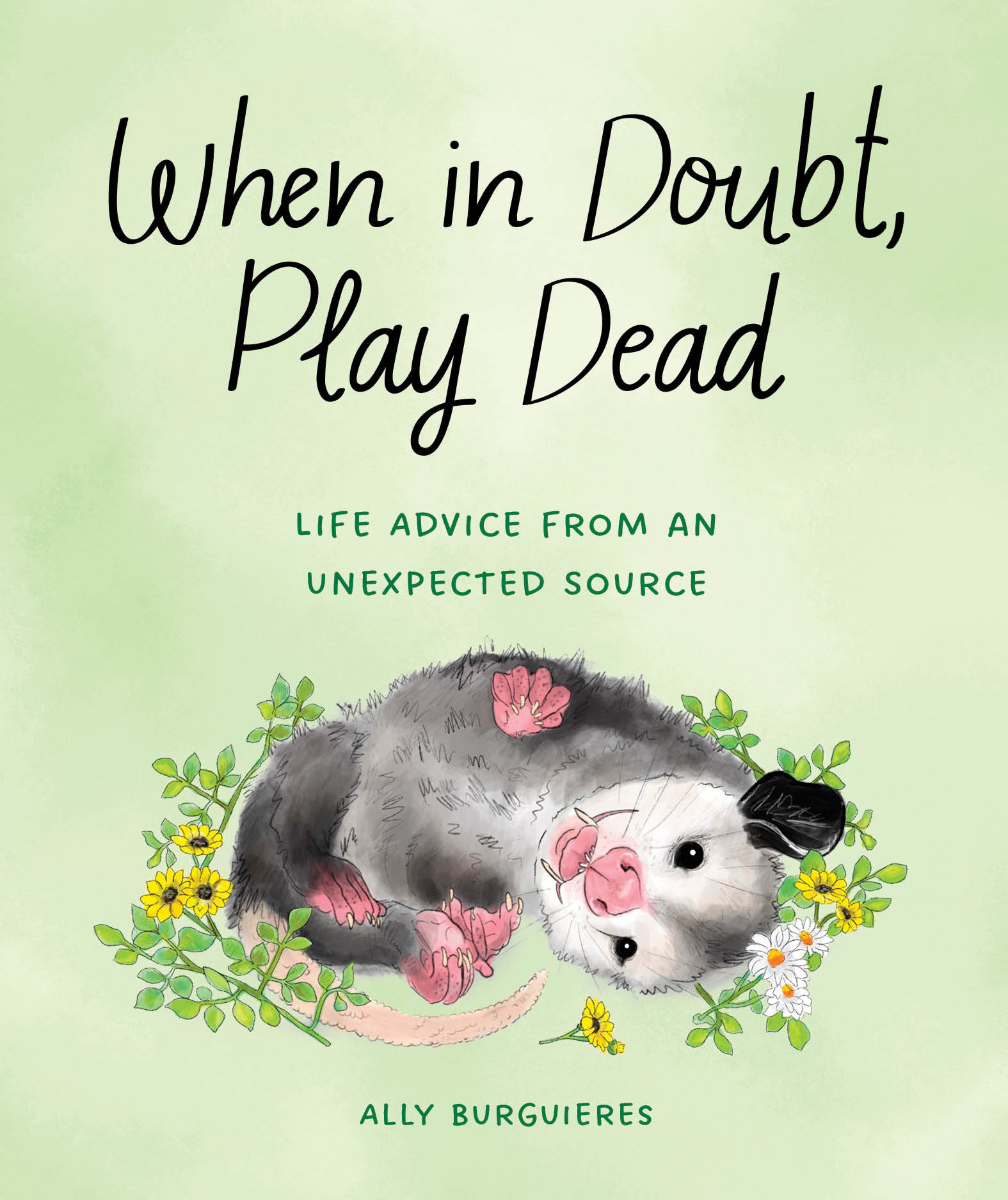 When In Doubt, Play Dead (Hardcover Book)