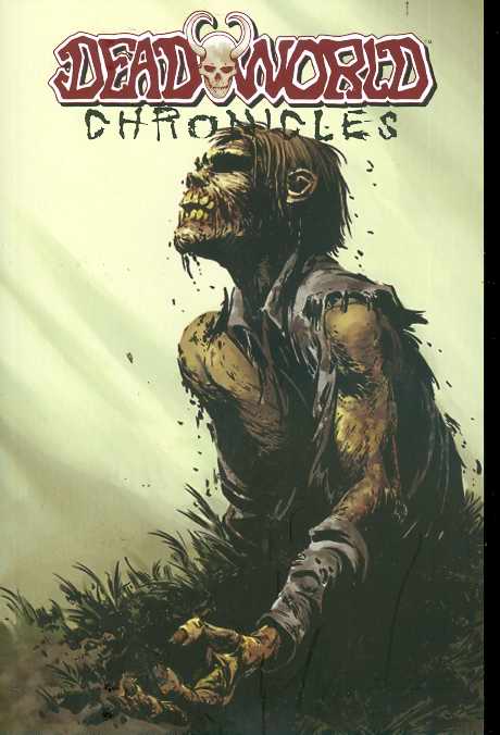 Deadworld Chronicles Graphic Novel Volume 1