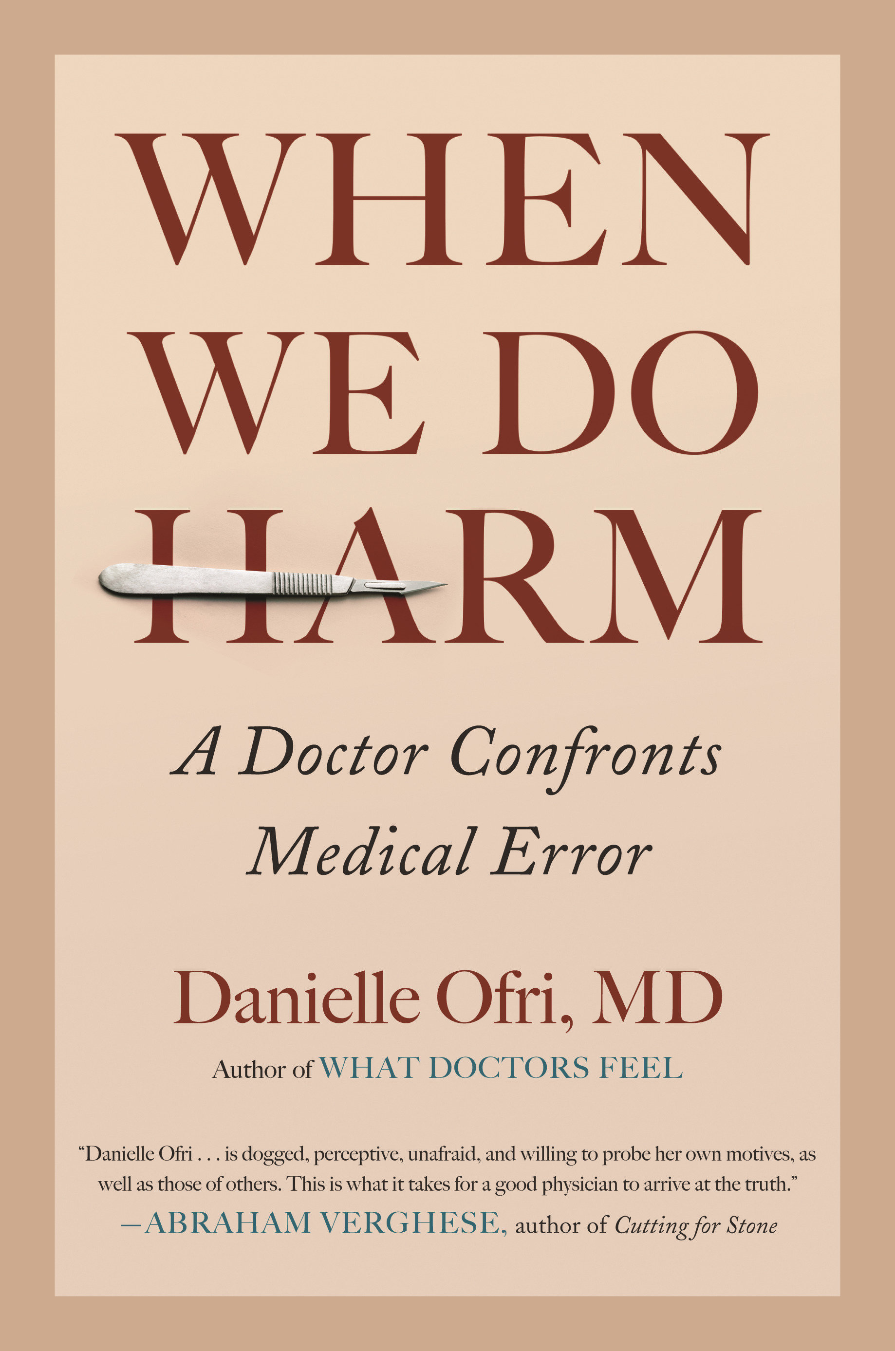 When We Do Harm (Hardcover Book)