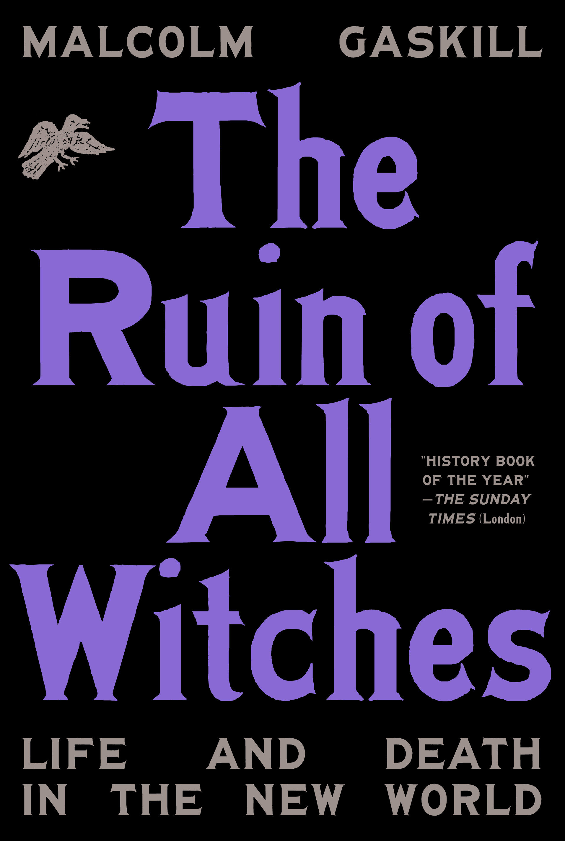 The Ruin Of All Witches (Hardcover Book)