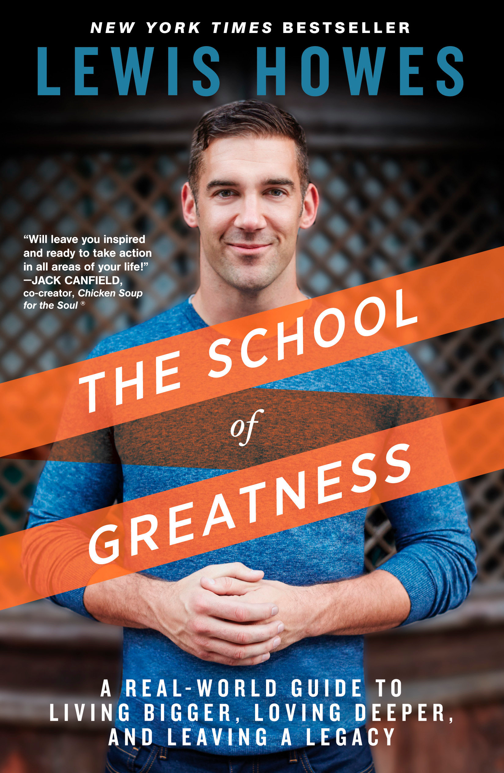 The School Of Greatness (Hardcover Book)