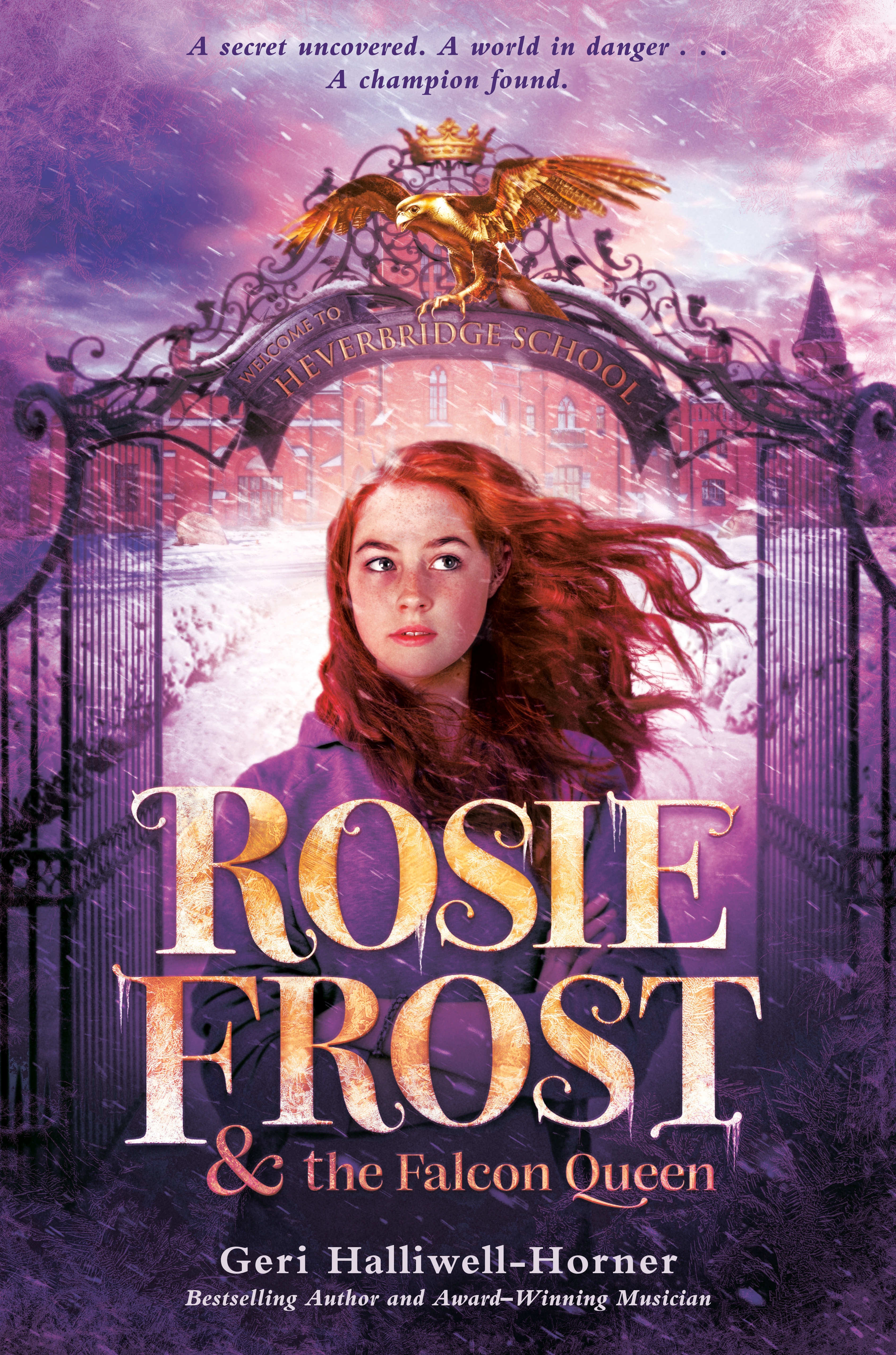 Rosie Frost and the Falcon Queen (Hardcover Book)