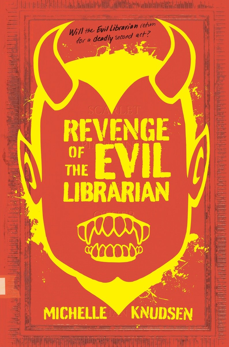 Revenge Of The Evil Librarian (Hardcover Book)
