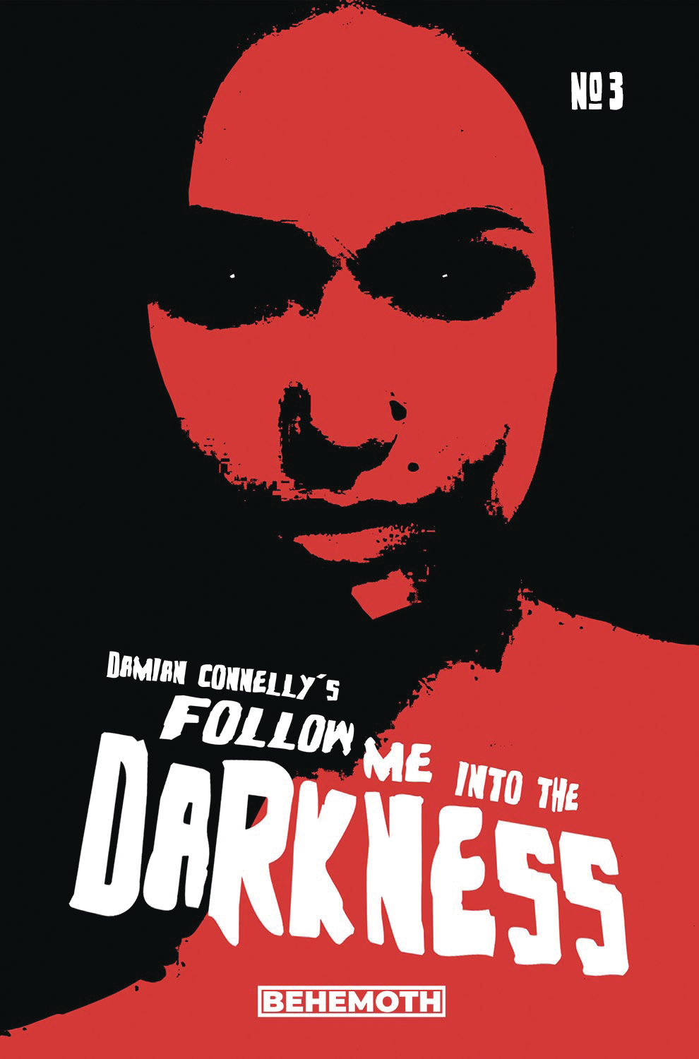 Follow Me Into The Darkness #3 Cover B Connelly (Mature) (Of 4)