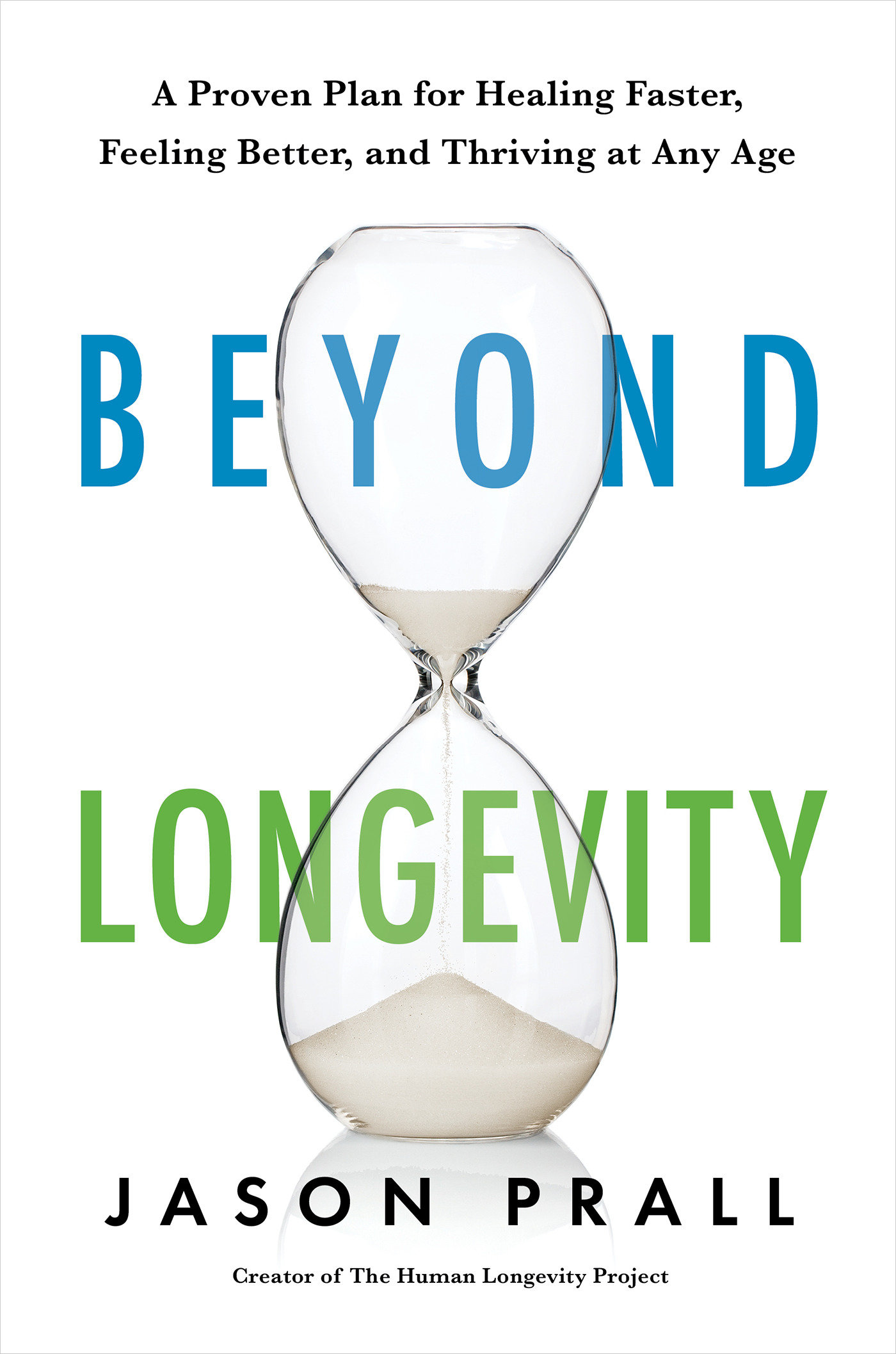 Beyond Longevity (Hardcover Book)