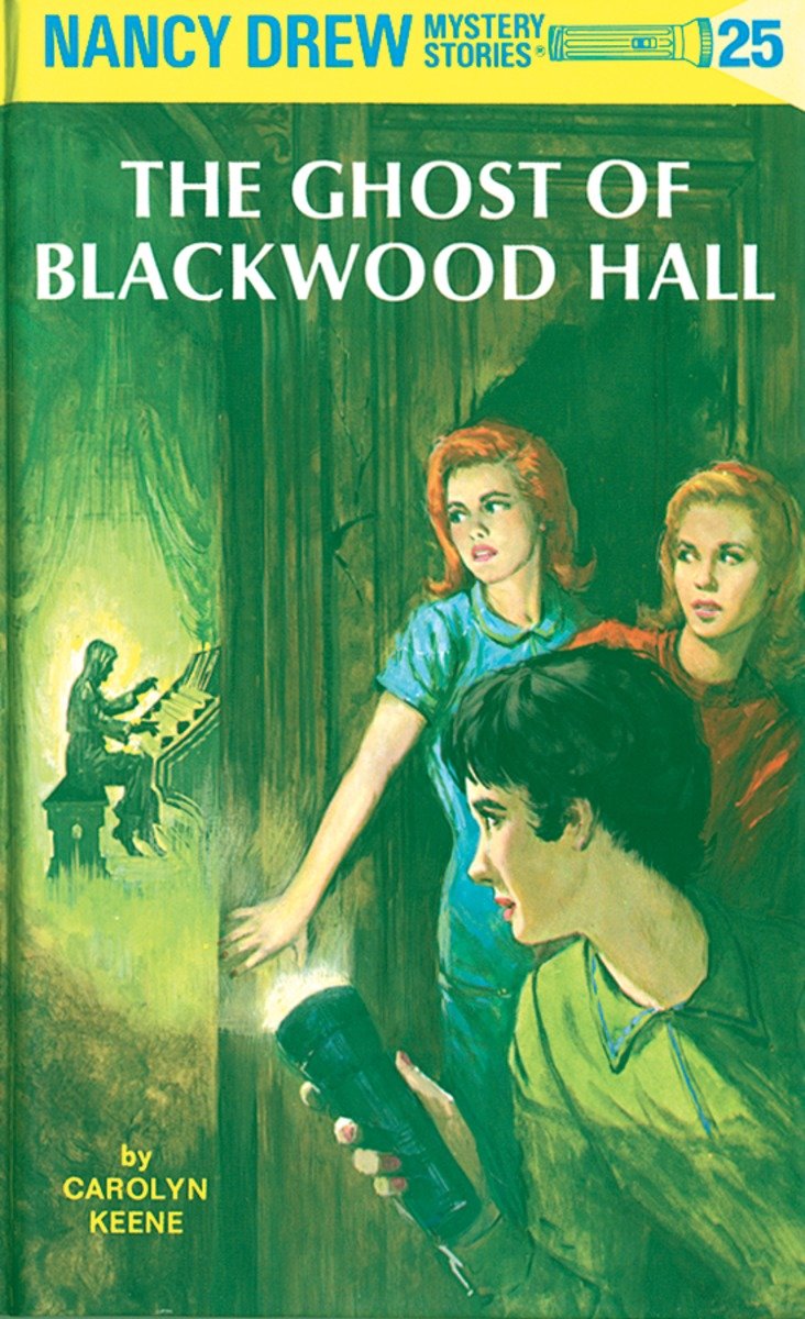 Nancy Drew 25: The Ghost Of Blackwood Hall (Hardcover Book)