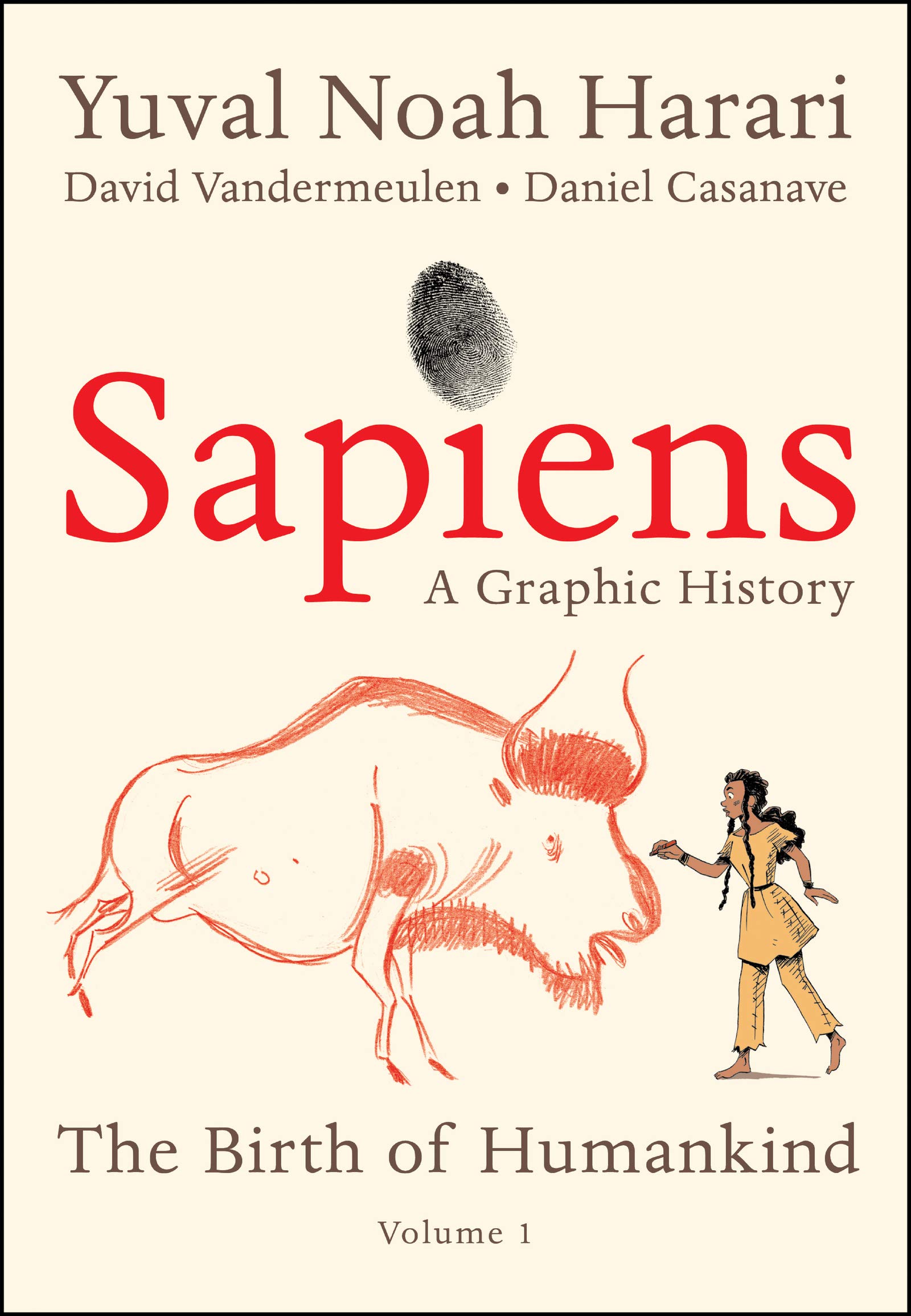 Sapiens Graphic Novel Volume 1 Birth of Humankind