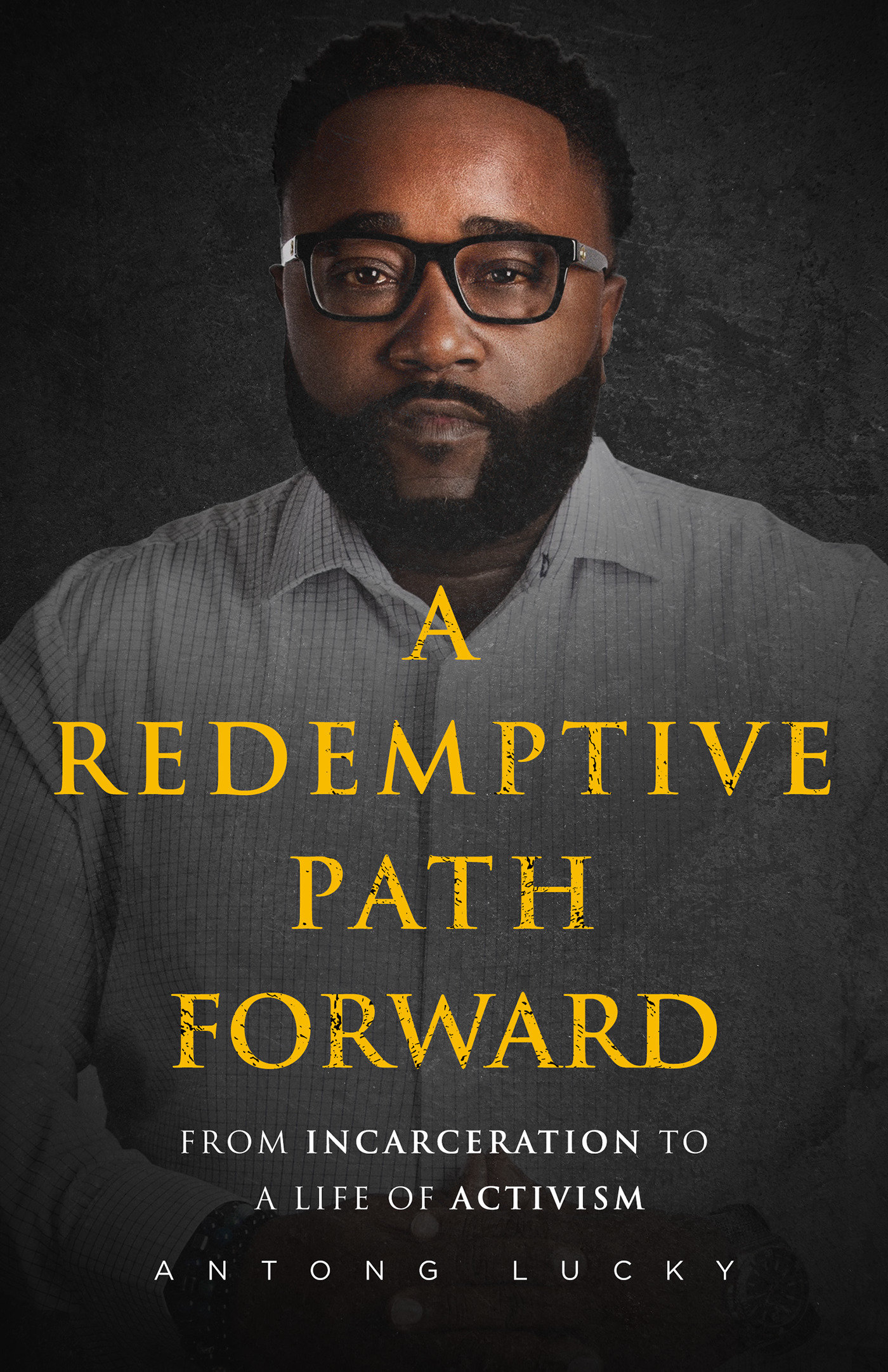 A Redemptive Path Forward (Hardcover Book)