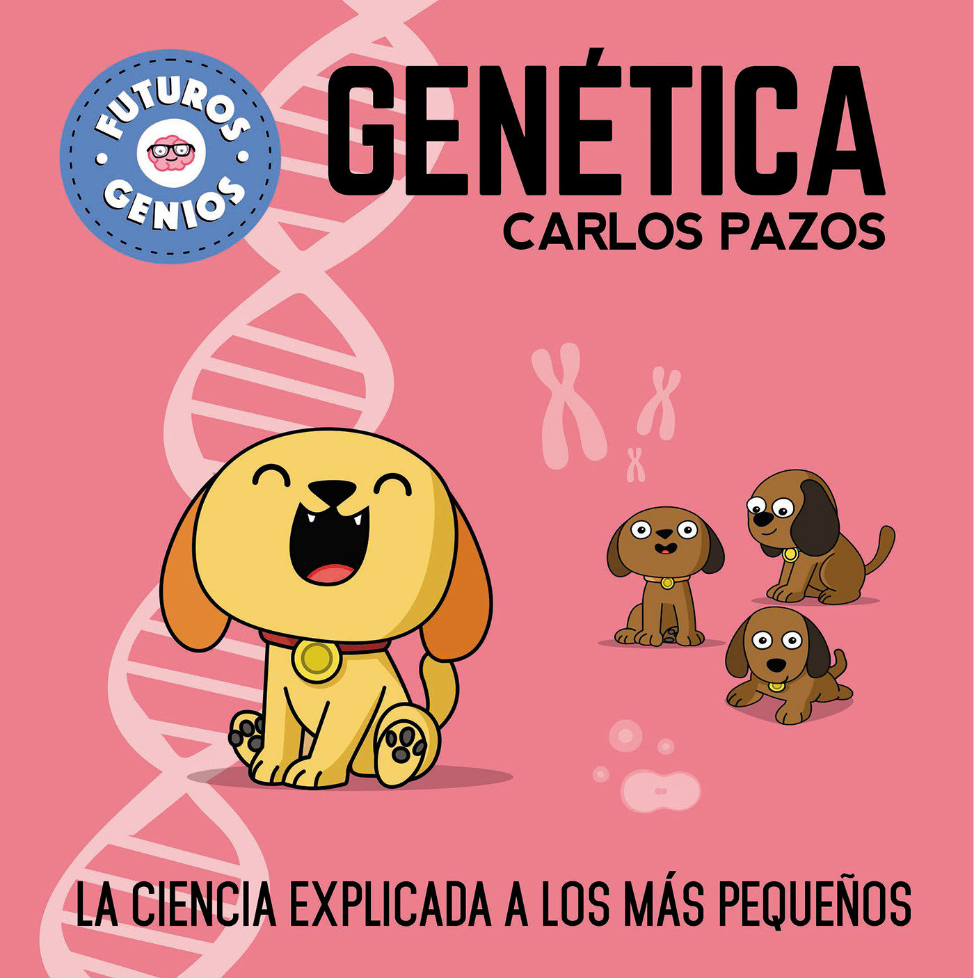 Genética / Genetics for Smart Kids (Hardcover Book)