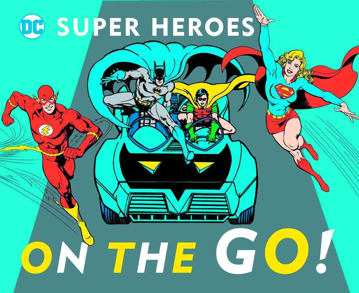 DC Super Heroes on the Go Board Book