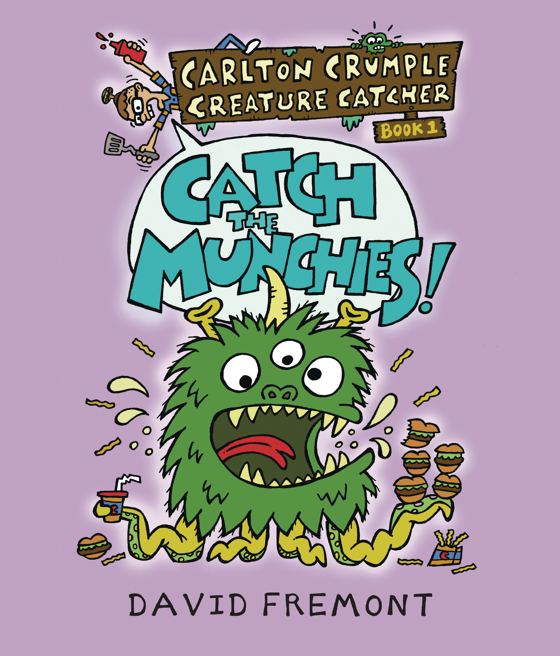 Carlton Crumple Creature Catcher Ya Graphic Novel #1 Catch The Munchies
