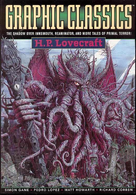 Graphic Classics Graphic Novel Volume 4 H P Lovecraft 2nd Edition