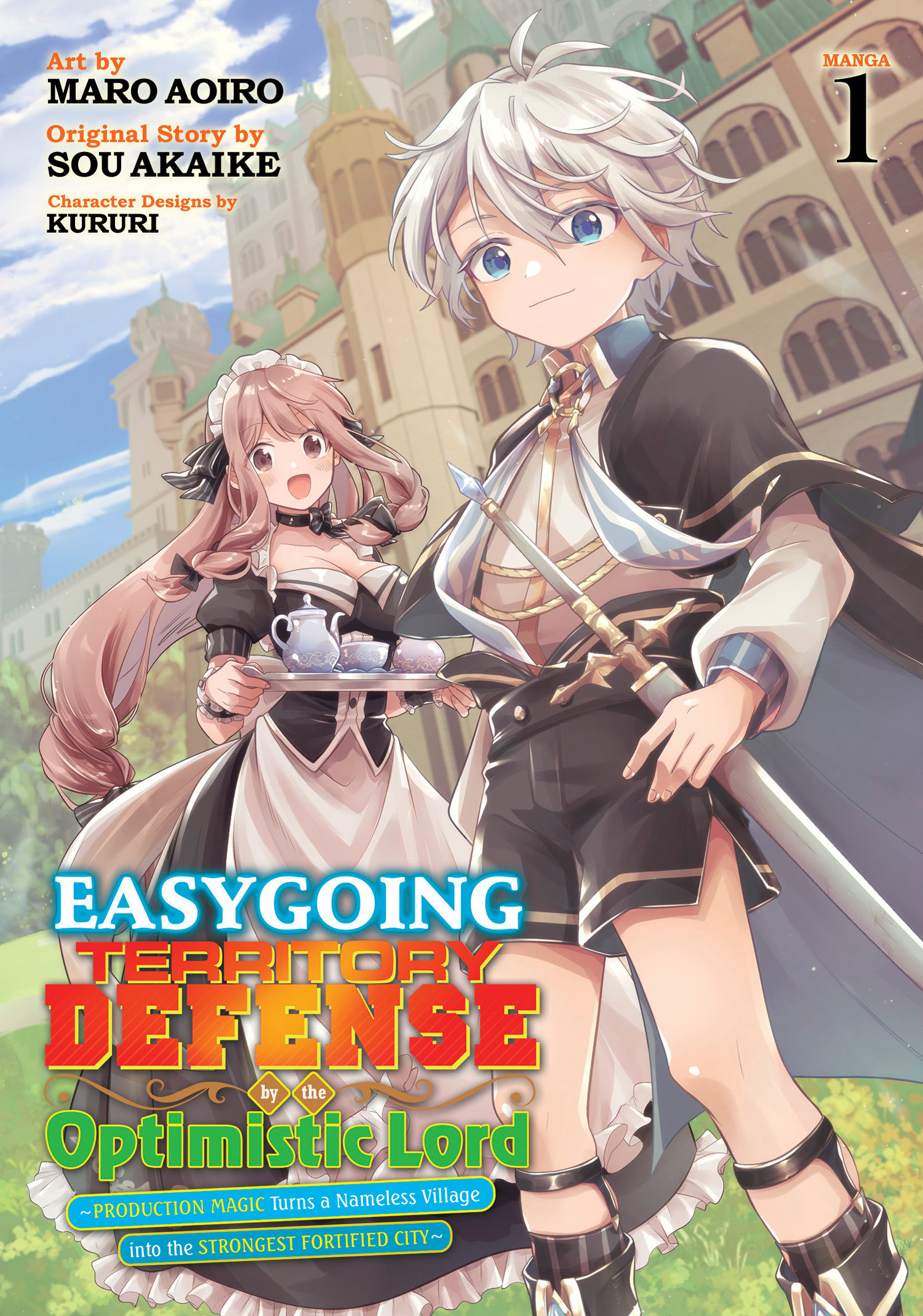 Easygoing Territory Defense by the Optimistic Lord: Production Magic Turns a Nameless Village into the Strongest Fortified City Manga Volume 1