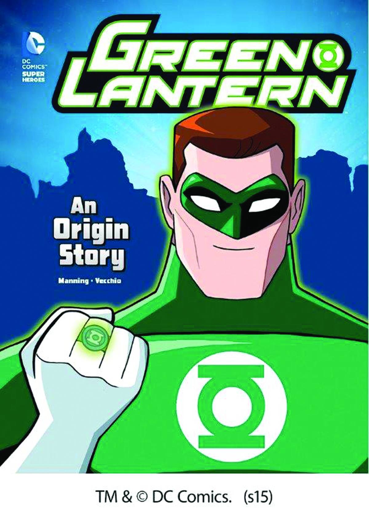 DC Super Heroes Origins Young Reader Graphic Novel #4 Green Lantern