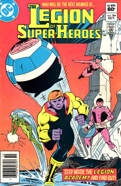 The Legion of Super-Heroes #304 [Newsstand]