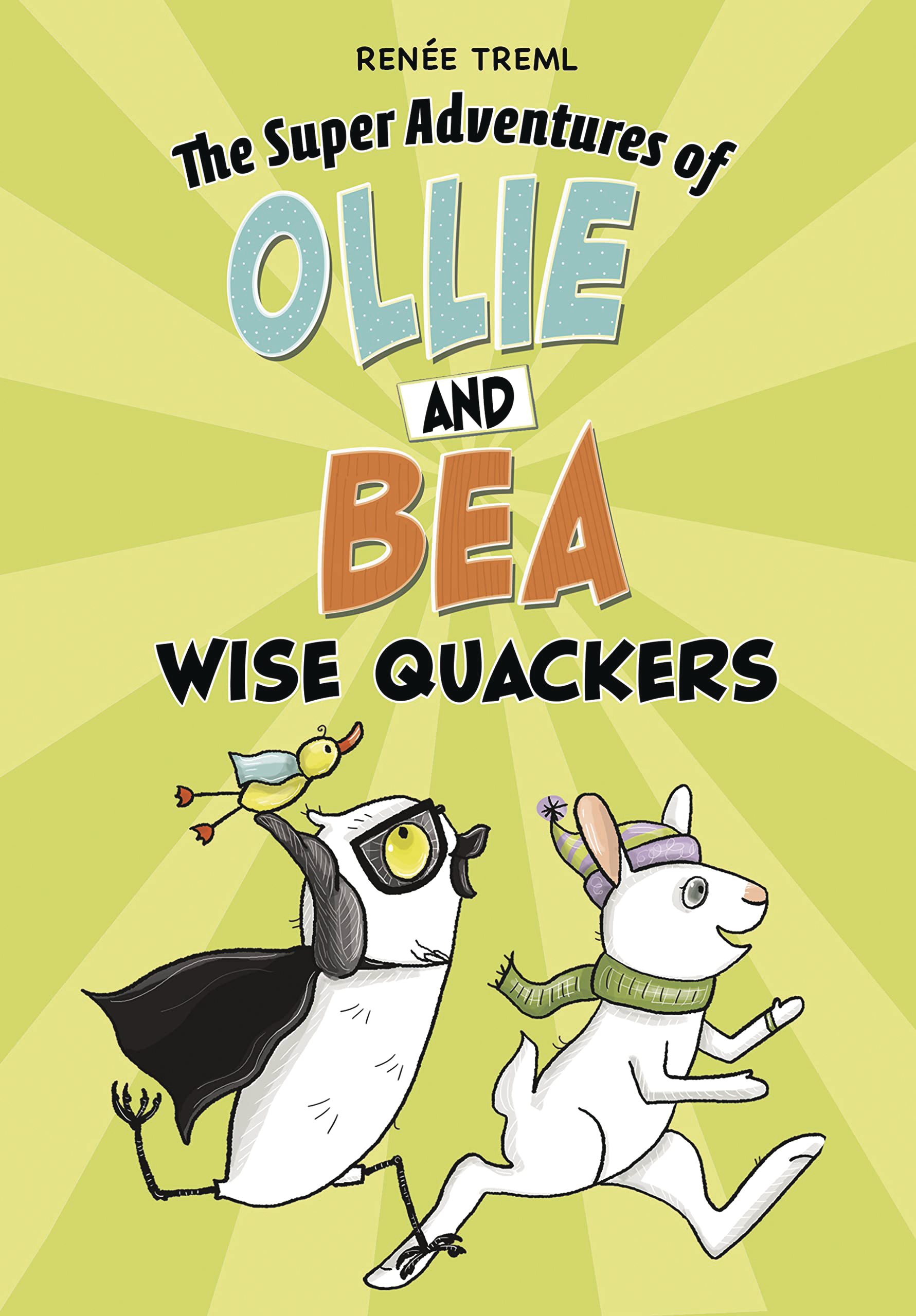 Super Adventure of Ollie & Bea Graphic Novel #2 Wise Quackers