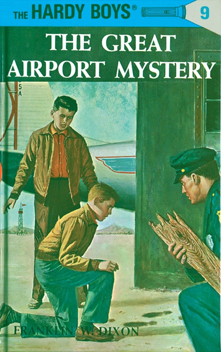 Hardy Boys 09: The Great Airport Mystery (Hardcover Book)