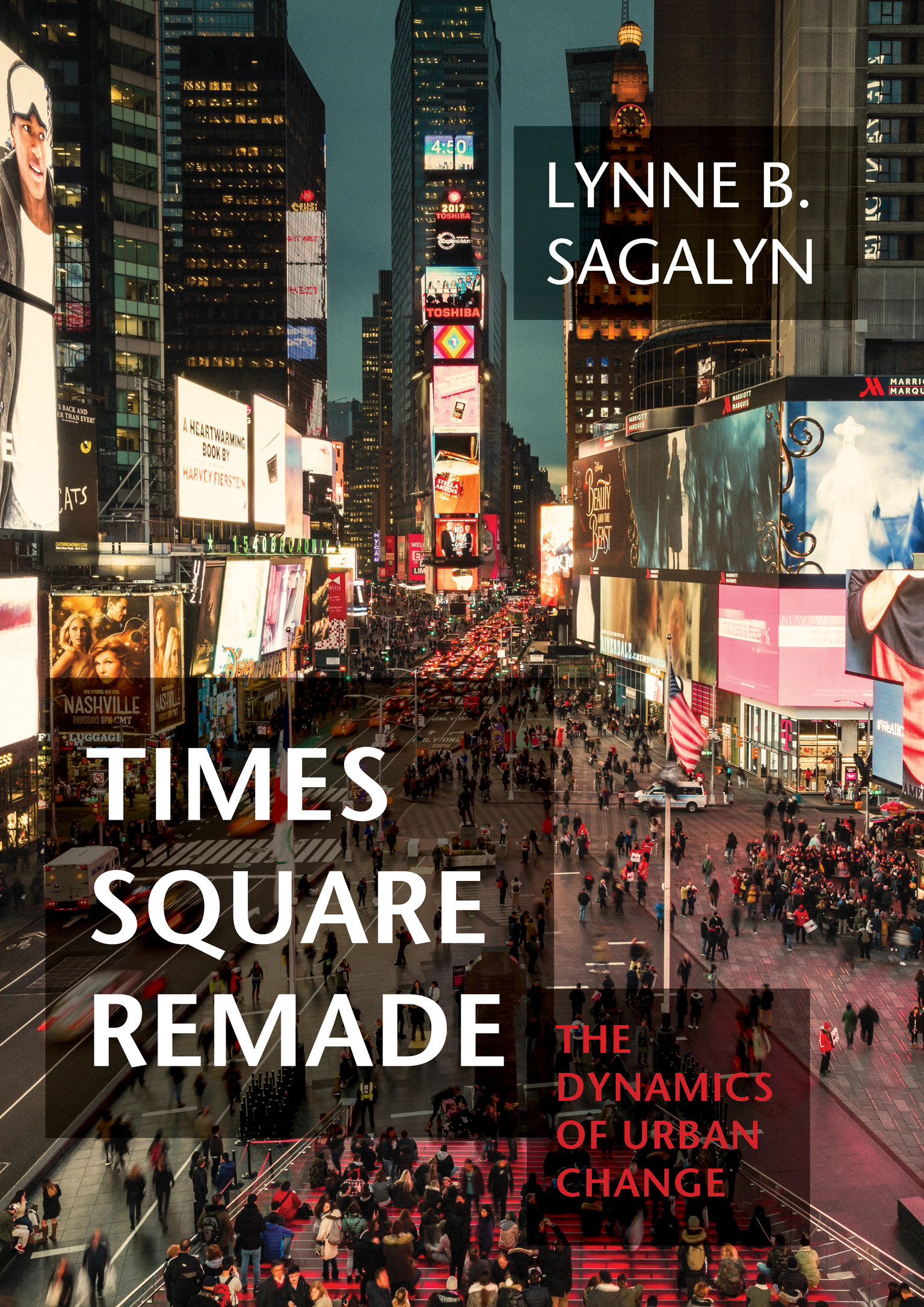 Times Square Remade (Hardcover Book)