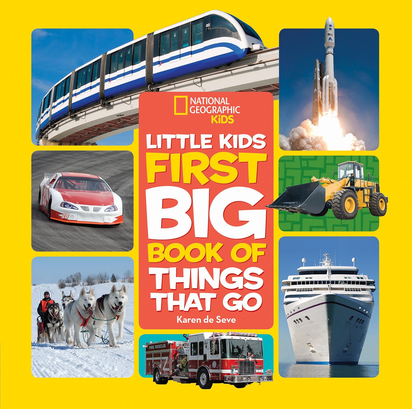 National Geographic Little Kids First Big Book Of Things That Go (Hardcover Book)