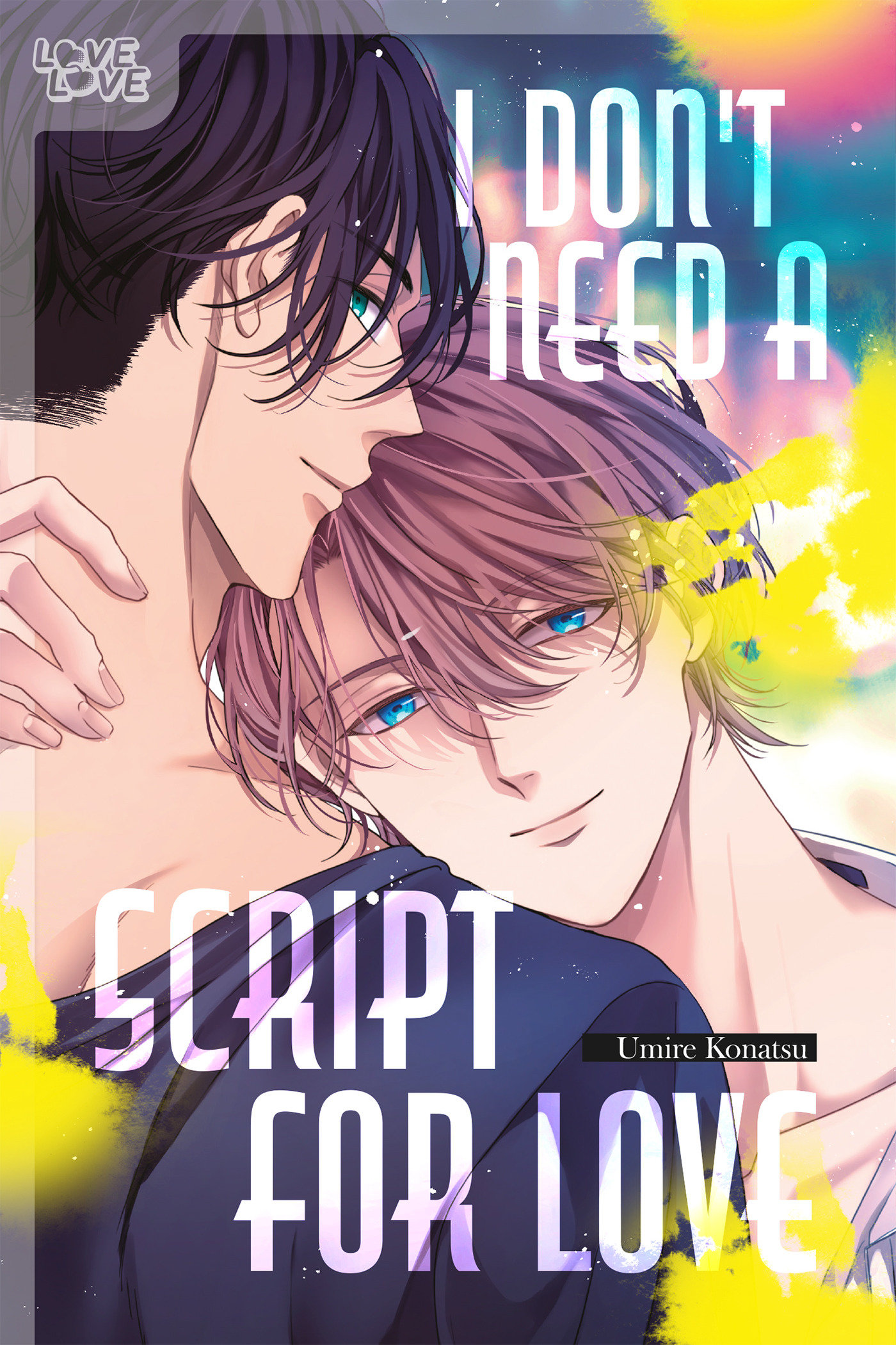 I Don't Need a Script for Love Manga (Mature)