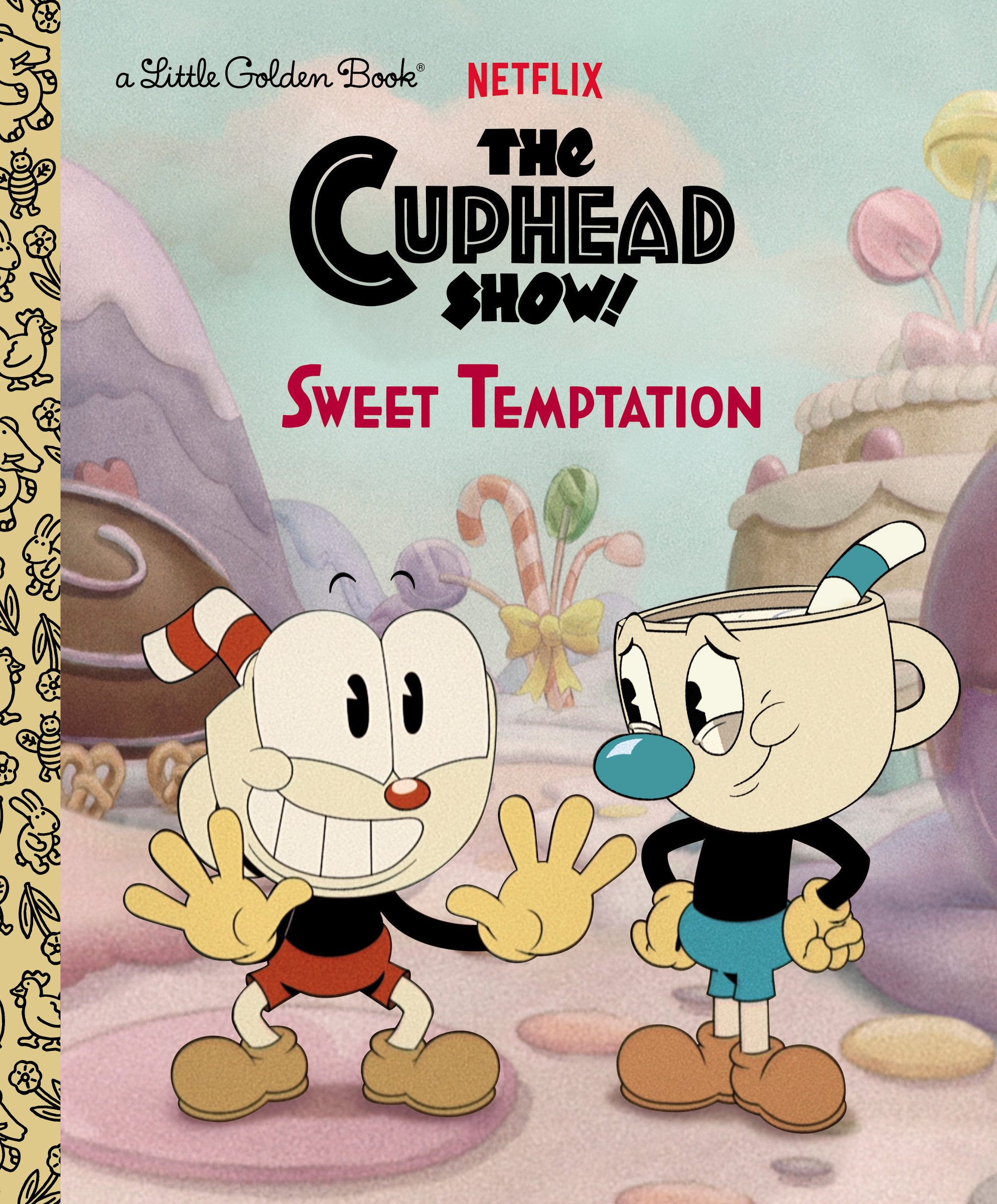 The Cuphead Show! Little Golden Book Sweet Temptation