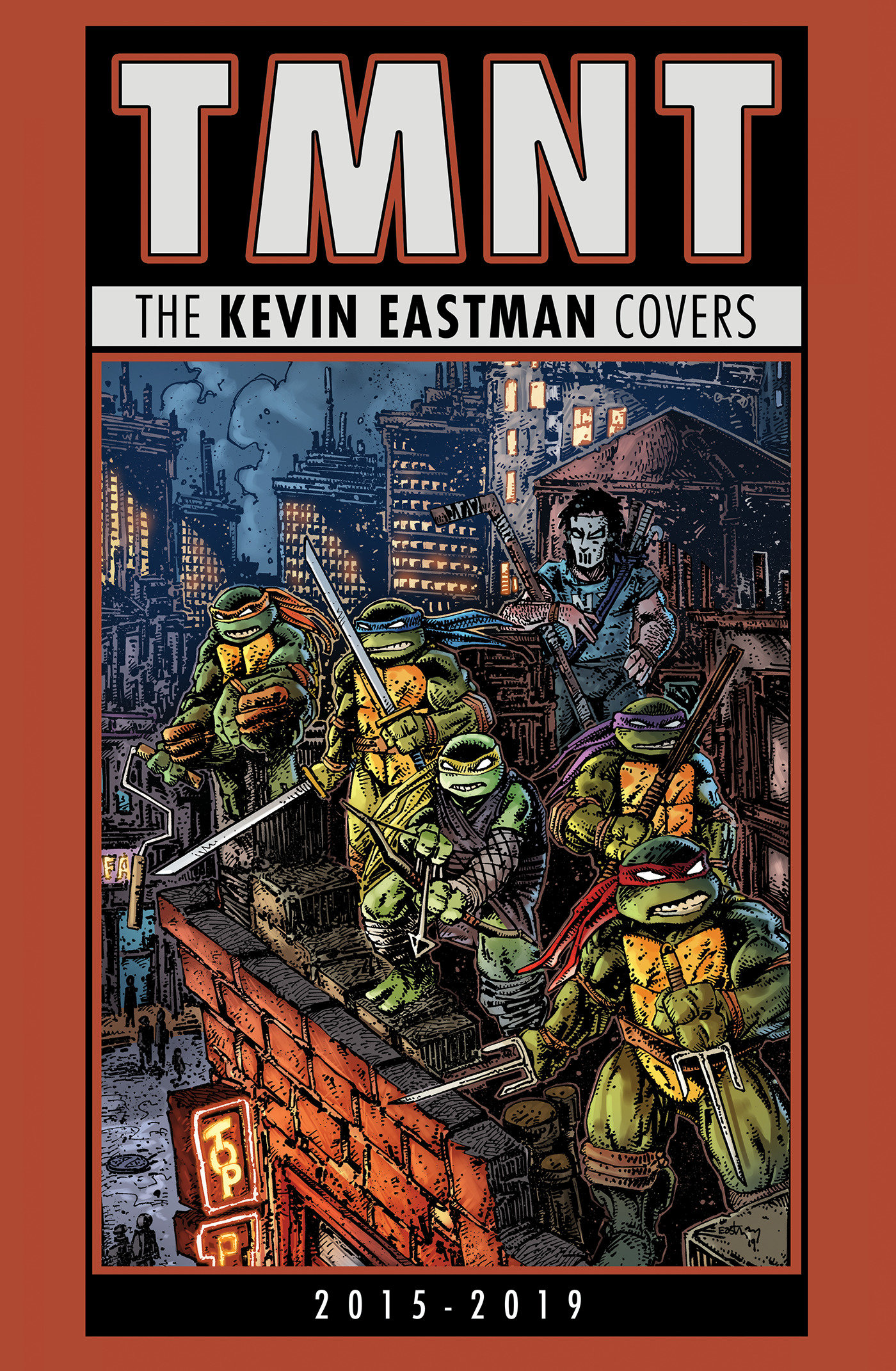 Teenage Mutant Ninja Turtles The Kevin Eastman Covers 2015-2019 Hardcover