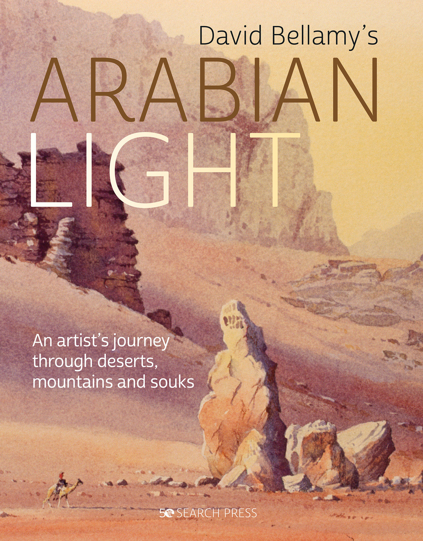 David Bellamy'S Arabian Light (Hardcover Book)