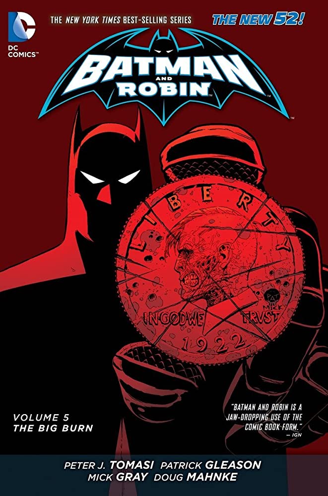 Batman & Robin Hardcover Volume 5 the Big Burn (New 52)