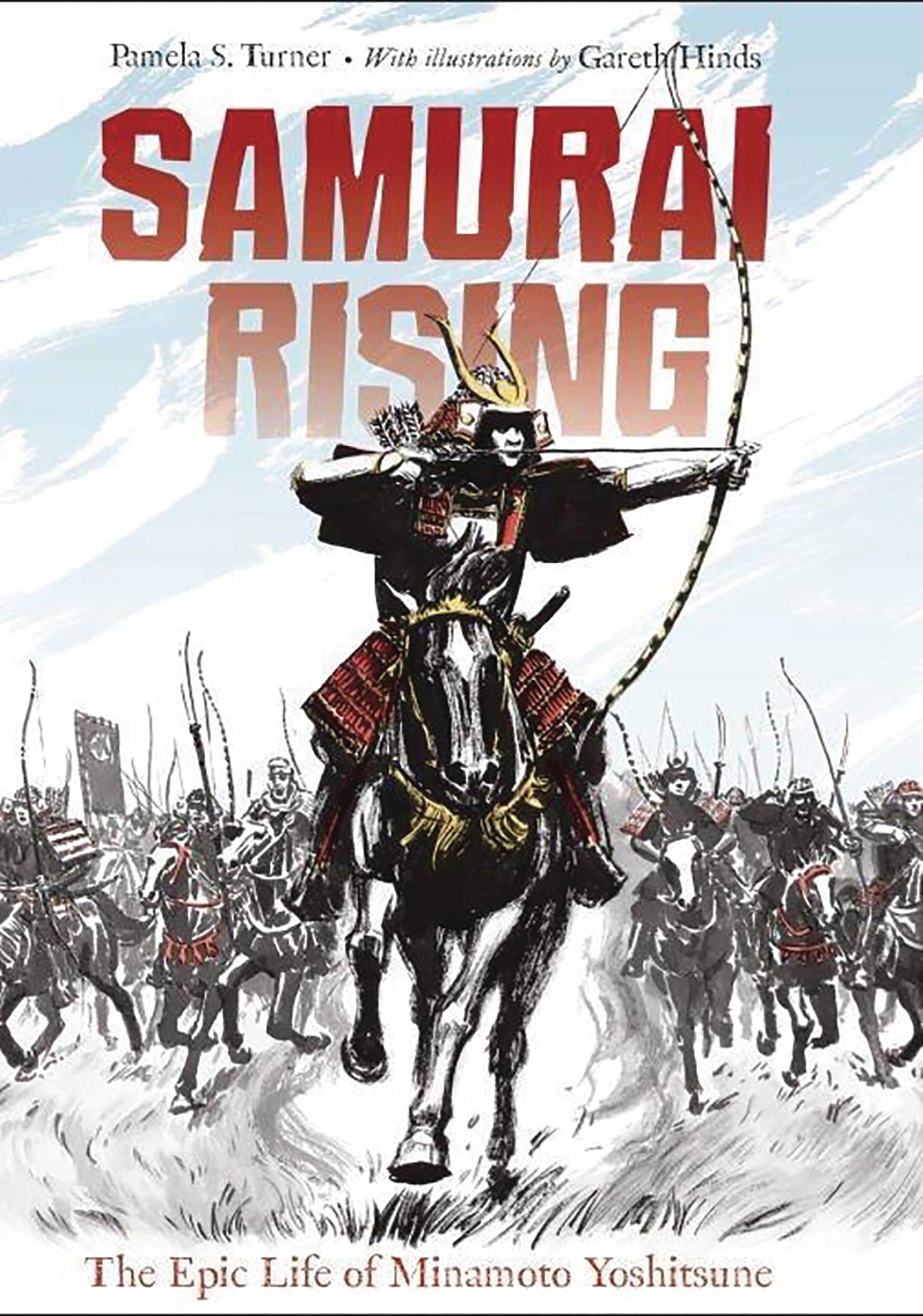 Samurai Rising Epic Life of Minamoto Yoshitsune Soft Cover