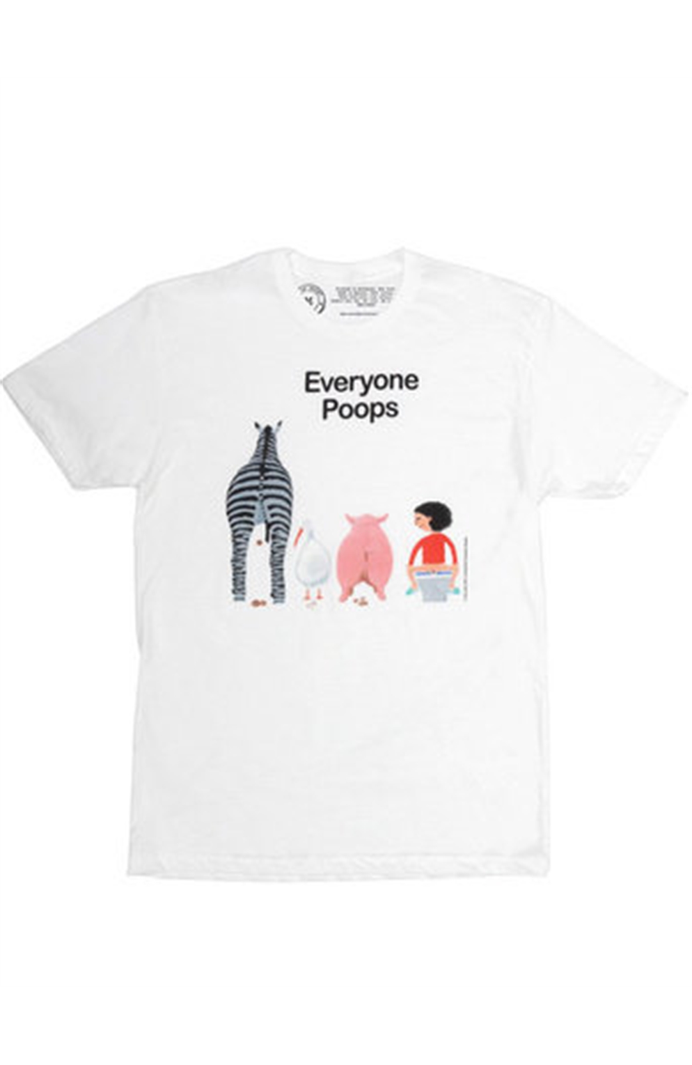 Everyone Poops Out of Print Unisex T-Shirt Large