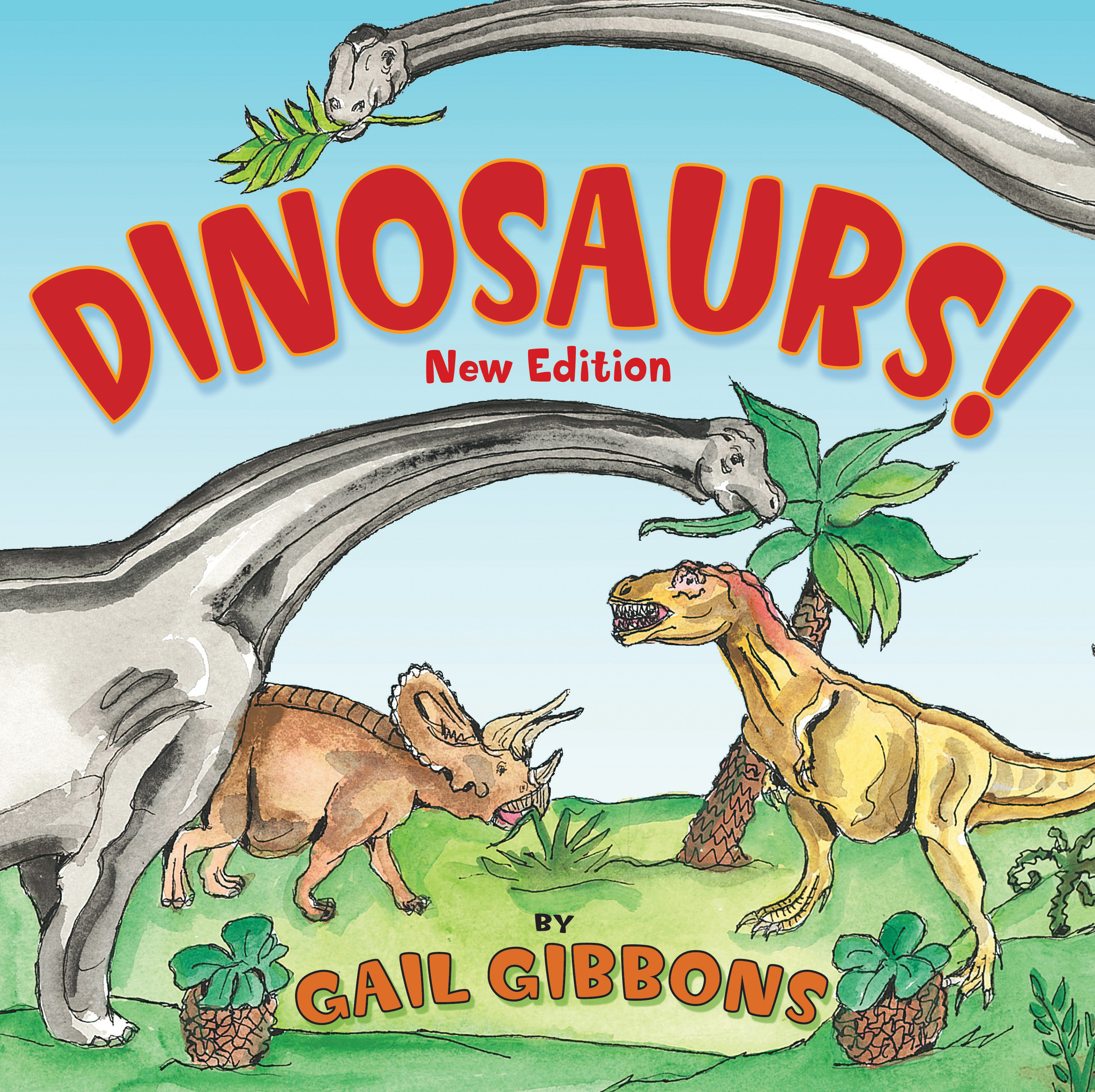 Dinosaurs! (New & Updated) (Hardcover Book)