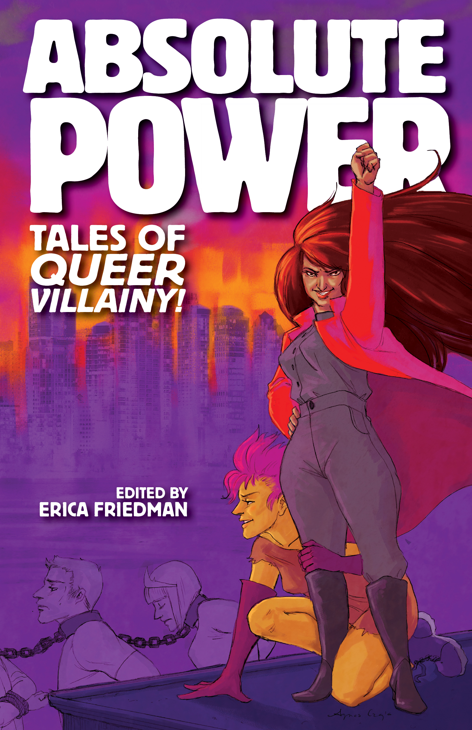 Absolute Power: Tales of Queer Villainy!