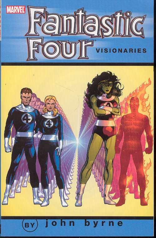 Fantastic Four Visionaries John Byrne Graphic Novel Volume 6