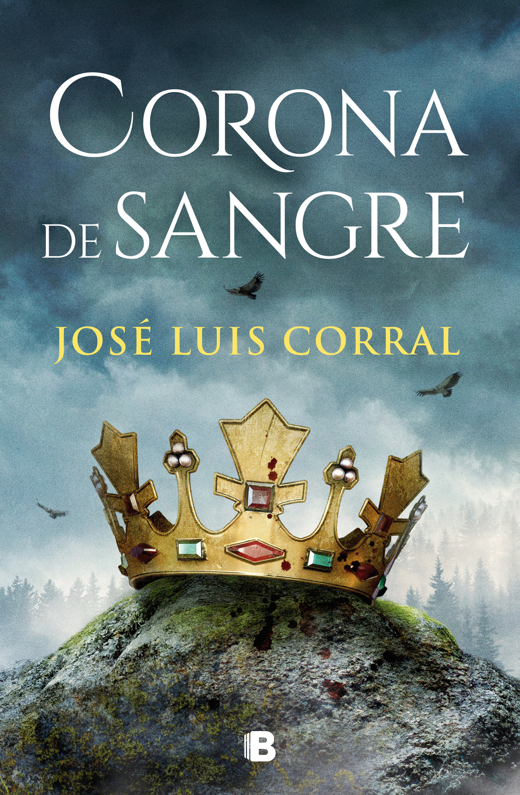 Corona De Sangre / Blood Crown (Hardcover Book)