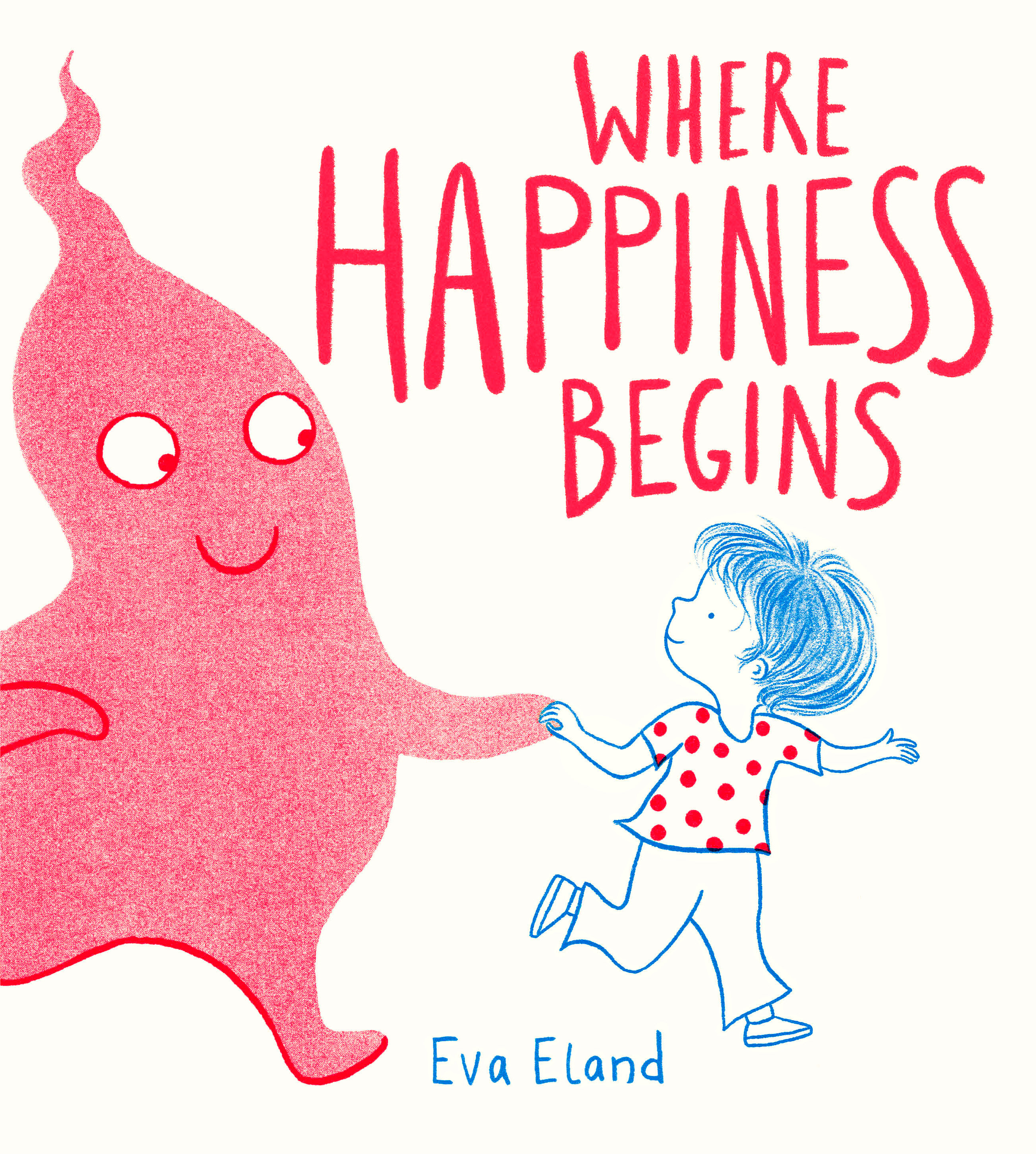 Where Happiness Begins (Hardcover Book)