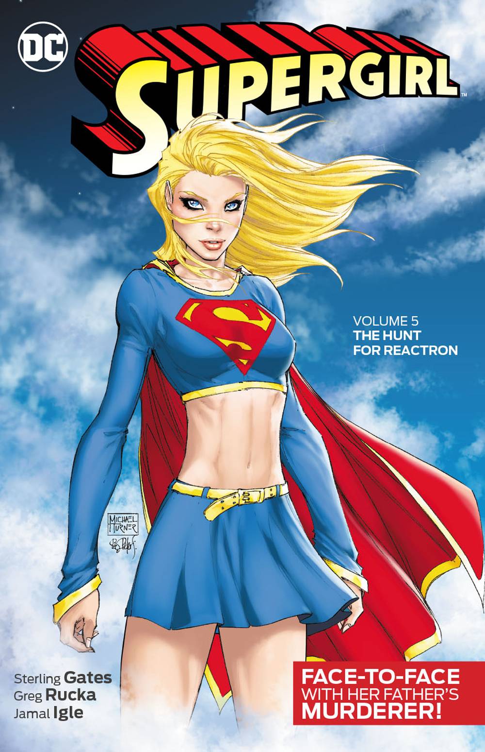 Supergirl Graphic Novel Volume 5 The Hunt For Reactron