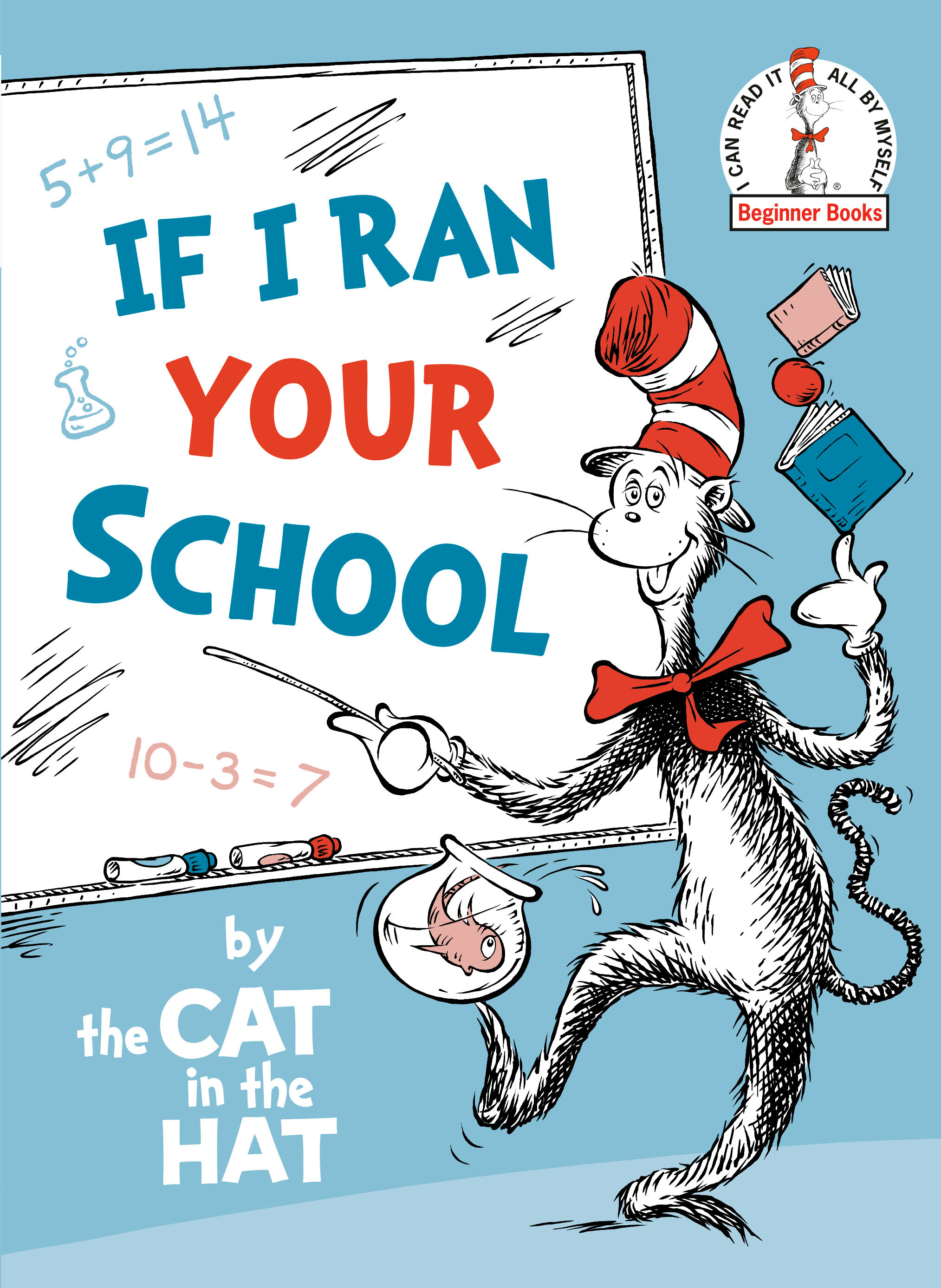 If I Ran Your School-By The Cat In The Hat (Hardcover Book)