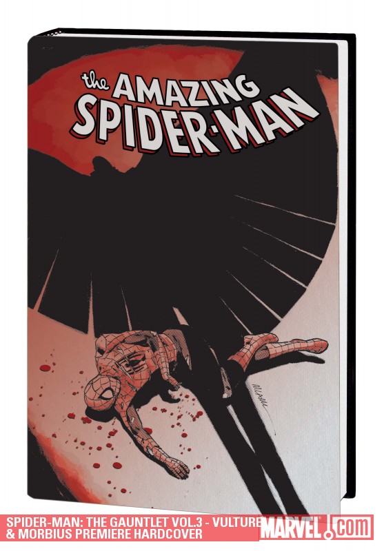 Spider-Man The Gauntlet Hardcover Volume 3 Vulture & Morbius