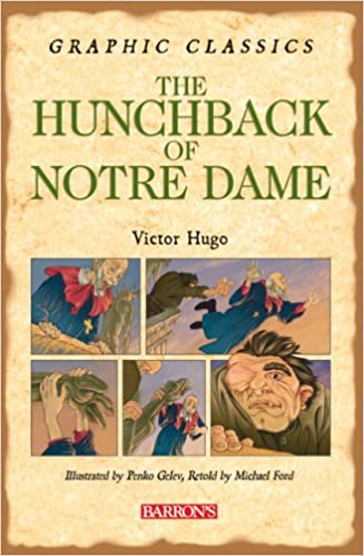 Barron's Graphic Classics The Hunchback of Notre Dame